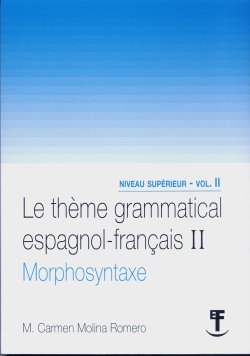 Le Thme grammatical II