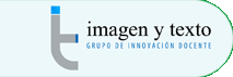 Grupo de Innovación Docente: Imagen y texto
