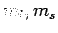 $m_l,m_s$