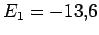 $E_1=-13.6$