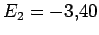 $E_2=-3.40$