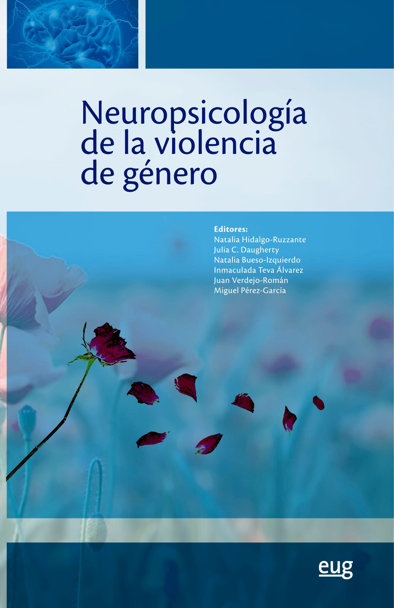 “Neuropsicología de la violencia de género”, Premio Edición Universitaria