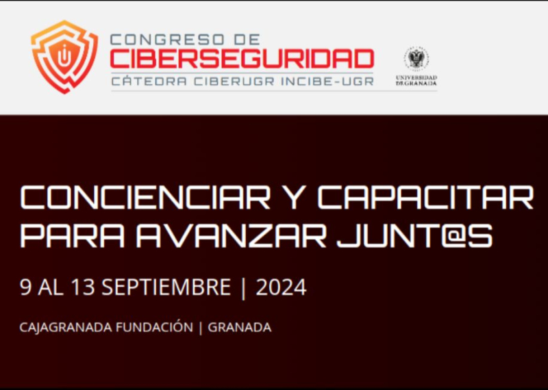 Inauguración del Congreso de Ciberseguridad INCIBE-UGR